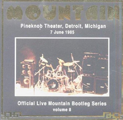 Mountain: Live At The Pineknob Theatre 1985 [CD]