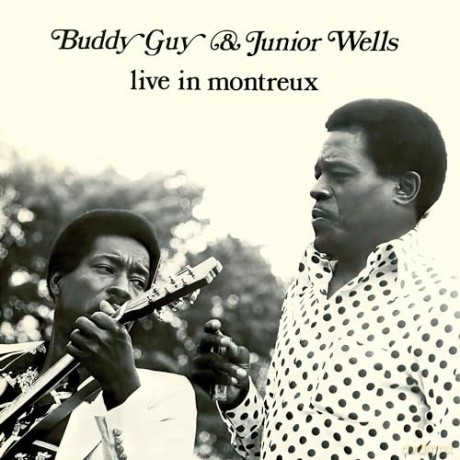 Buddy Guy & Junior Wells: Live In Montreux [CD]