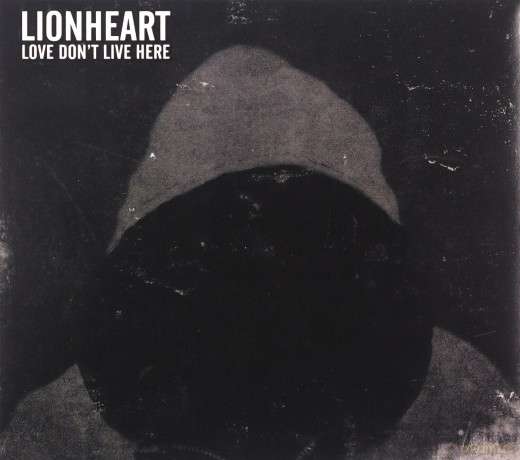 Lionheart: Love DonT Live Here [CD]