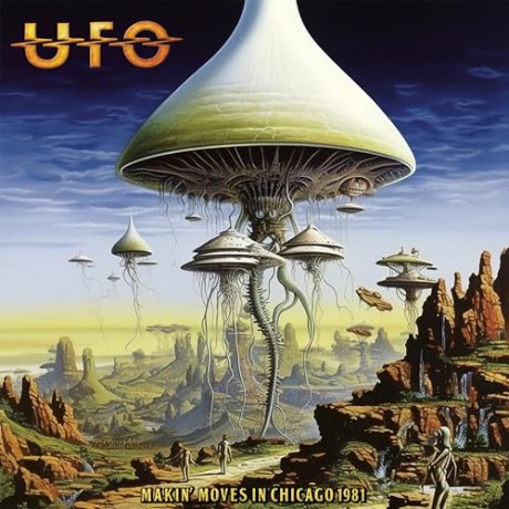 Ufo: Makin Moves In Chicago 1981 [Winyl]