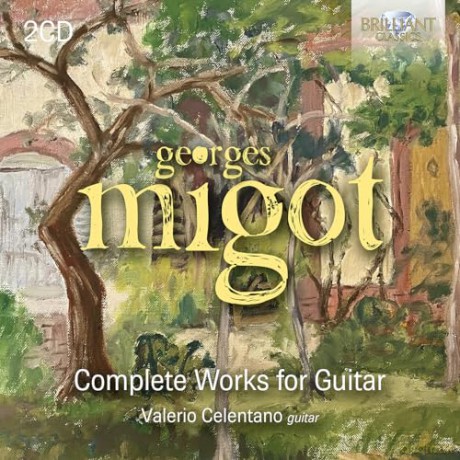 Valerio Celentano: Migot: Complete Works For Guitar [CD]