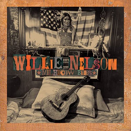 Willie Nelson: Milk Cow Blues [Winyl]