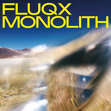 Fluqx: Monolith [Winyl]