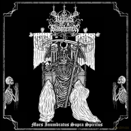 Rituals Of A Blasphemer: Mors Inumbratus Supra Spiritus [CD]