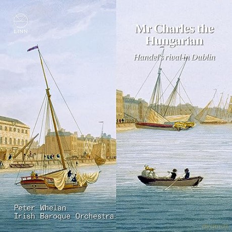 George Frideric Hand: Mr Charles The Hungarian Handels Rival I [CD]