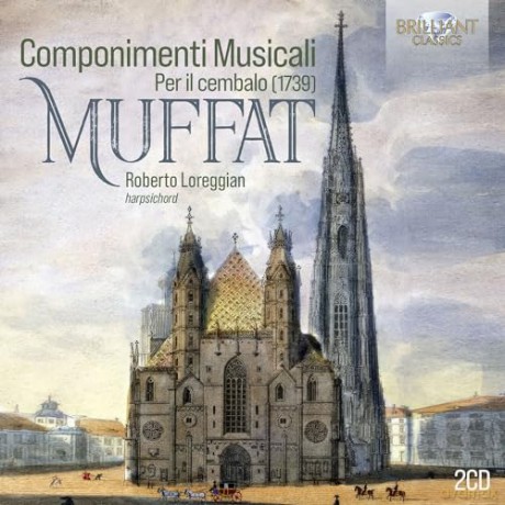 Roberto Loreggian: Muffat: Componimenti Musicali [CD]