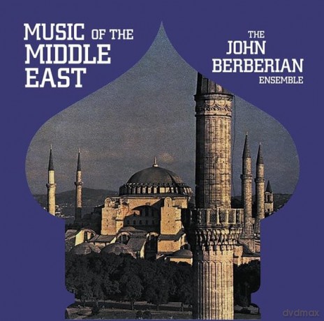 John Berberian Ensemble: Music Of The Middle East [Winyl]