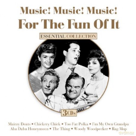 Music! Music! Music! - For The Fun Of It [CD]