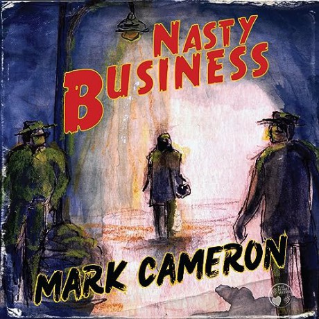 Mark Cameron: Nasty Business [Winyl]
