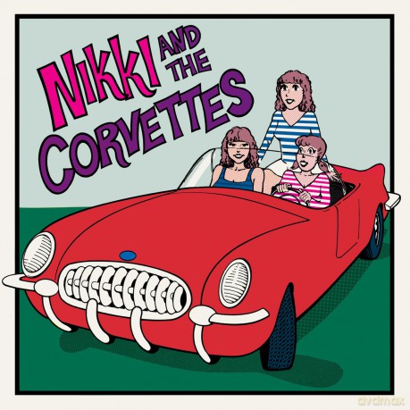 Nikki And The Corvettes: Nikki And The Corvettes [Winyl]