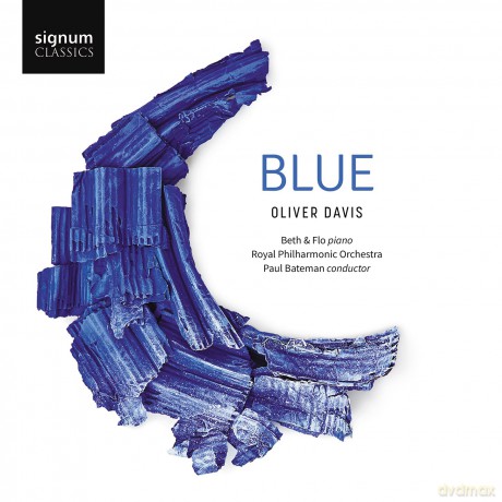 Beth & Flo & Grace Davidson & Julia Doyle & Oliver Davis: Oliver Davis: Blue [CD]