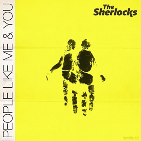Sherlocks: People Like Me And You [CD]