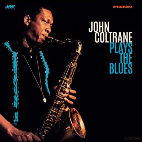 John Coltrane: Plays The Blues (+2 Bonus Tracks) [Winyl]
