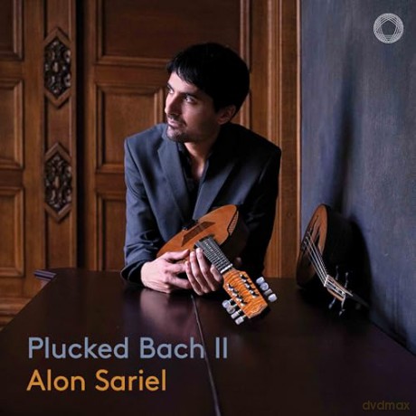 Alon Sariel: Plucked Bach II [CD]