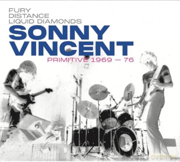 Sonny Vincent: Primitive 1969-76 [Winyl]