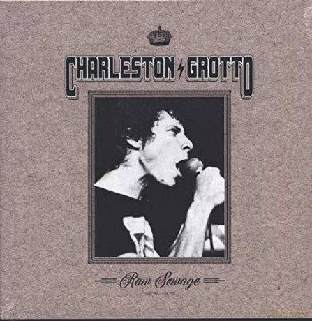 Charleston Grotto: Raw Sewage [Winyl]