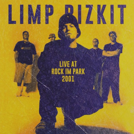 Limp Bizkit: Rock In The Park 2001 [CD]