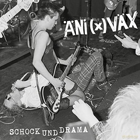 Ani(X)Vax: Schock Und Drama [Winyl]