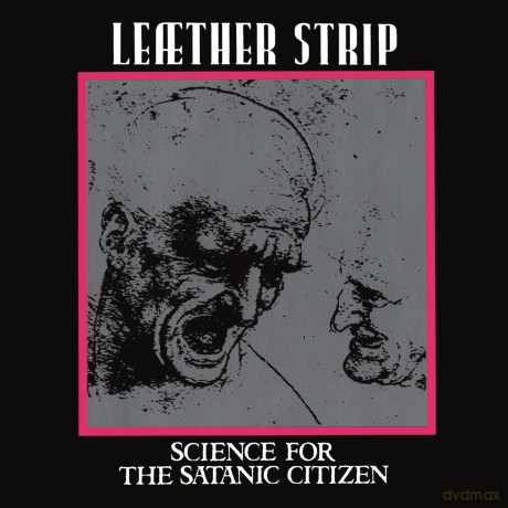 Leather Strip: Science For The Satanic Citizen [Winyl]