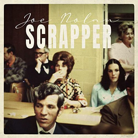 Joe Nolan: Scrapper [Winyl]