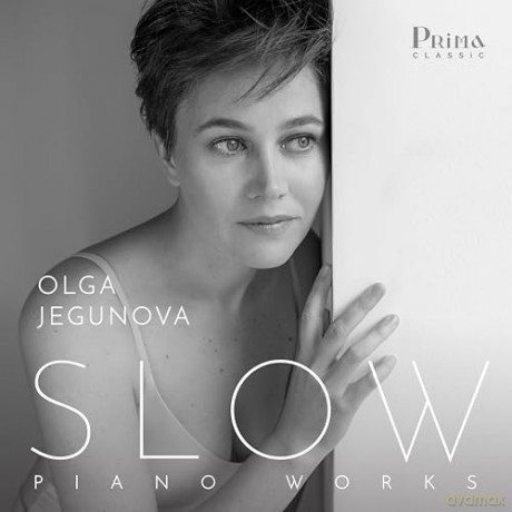 Olga Jegunova: Slow: Piano Works [CD]