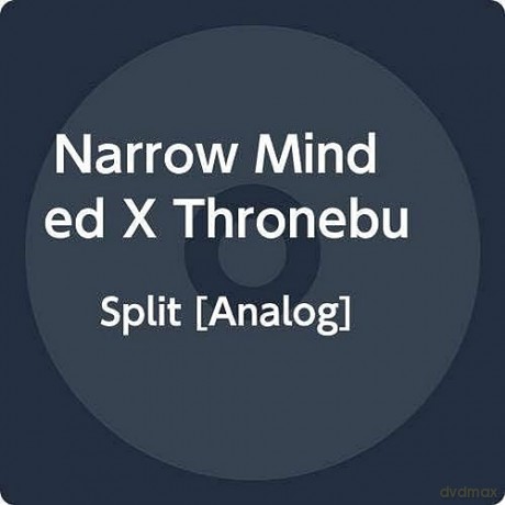 Narrow Minded X Throneburner: Split [Winyl]