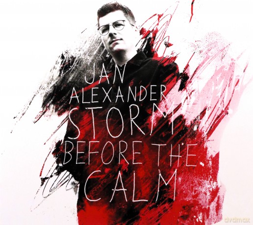 Jan Alexander: Storm Before The Calm [CD]