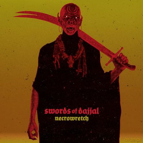 Necrowretch: Swords Of Dajjal (Transparent Yellow) [Winyl]