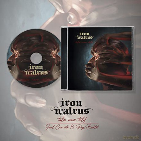 Iron Walrus: Tales Never Told [CD]