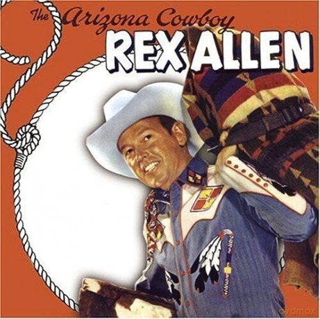 Rex Allen: The Arizona Cowboy [CD]