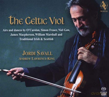 Jordi Savall: The Celtic Viol Vol.1 [SACD]