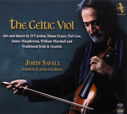 Jordi Savall: The Celtic Viol Vol.1 [SACD]