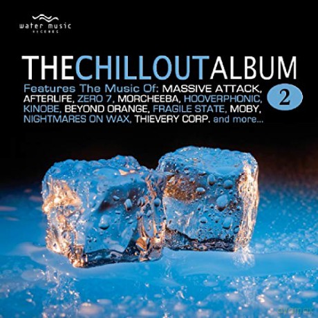 The Chillout Album 2 [CD]