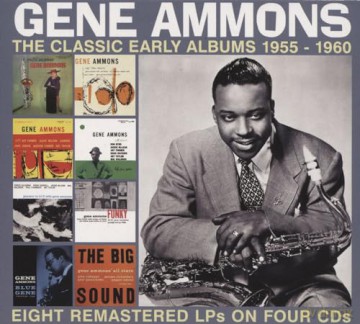 Gene Ammons: The Classic Early Albums 1955-1960 [CD]