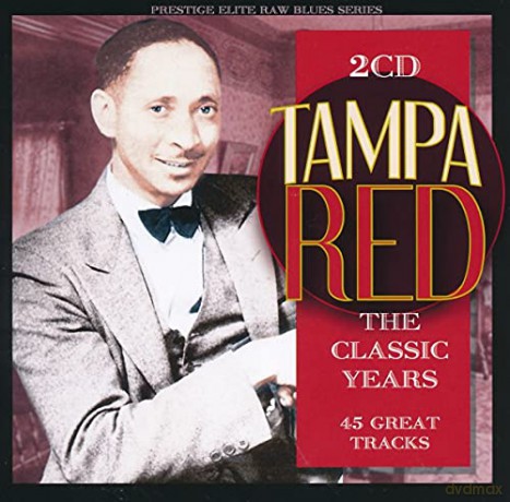 Tampa Red: The Classic Years (2Cd) [CD]