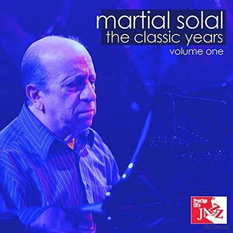 Martial Solal: The Classic Years Vol. 1 [CD]