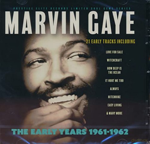 Marvin Gaye: The Early Years. 1961-1962 [CD]