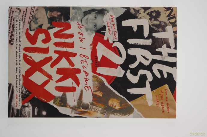 Nikki Sixx: The First 21 How I Become Nikki Sixx Paperback Book [KSIĄŻKA]