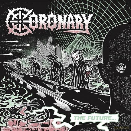 Coronary: The Future... Is Now [Winyl]
