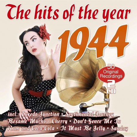 The Hits Of The Year 1944 [CD]