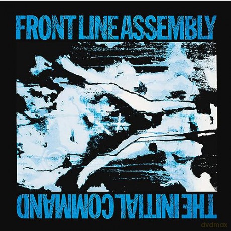 Front Line Assembly: The Initial Command [Winyl]