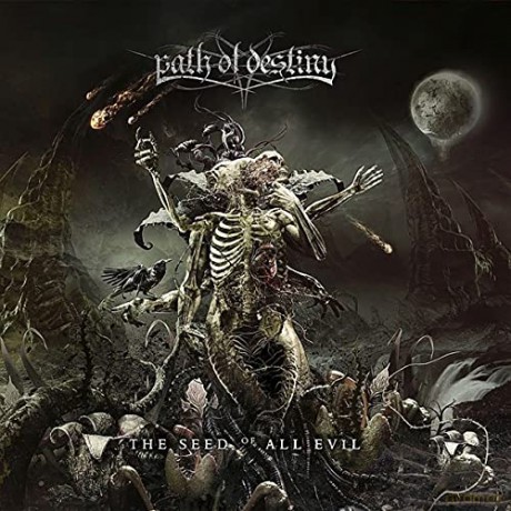 Path Of Destiny: The Seed Of All Evil [CD]