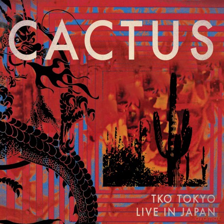 Cactus: Tko Tokyo - Live In Japan [CD]