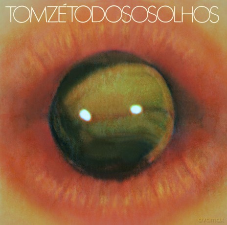Tom Ze: Todos Os Olhos (Special Gatefold) [Winyl]