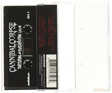 Cannibal Corpse: Torturing And Eviscerating Live [KASETA]