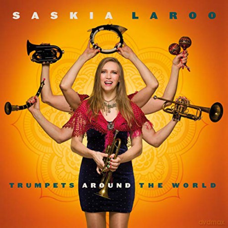 Saskia Laroo: Trumpets Around The World [Winyl]