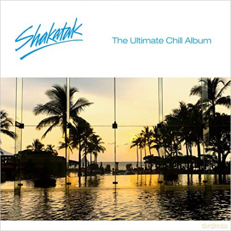 Shakatak: Ultimate Chill Ulbum [CD]