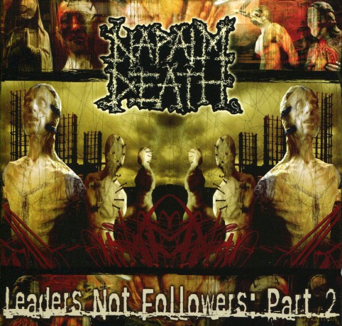 Napalm Death: Leaders Not Followers: Part 2 [CD]