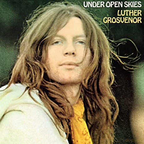Luther Grosvenor: Under Open Skies (Remastered/Expanded) [CD]