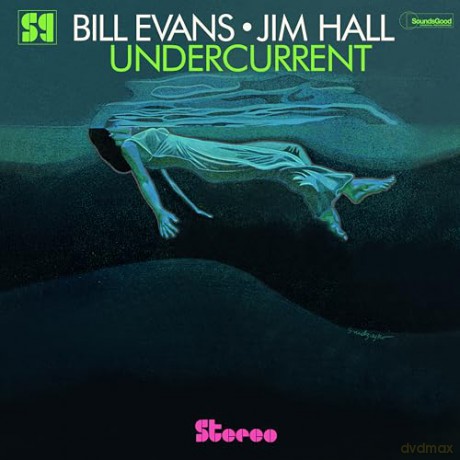 Bill Evans & Jim Hall: Undercurrent (+2 Bonus Tracks) (Special Gatefold) [Winyl]